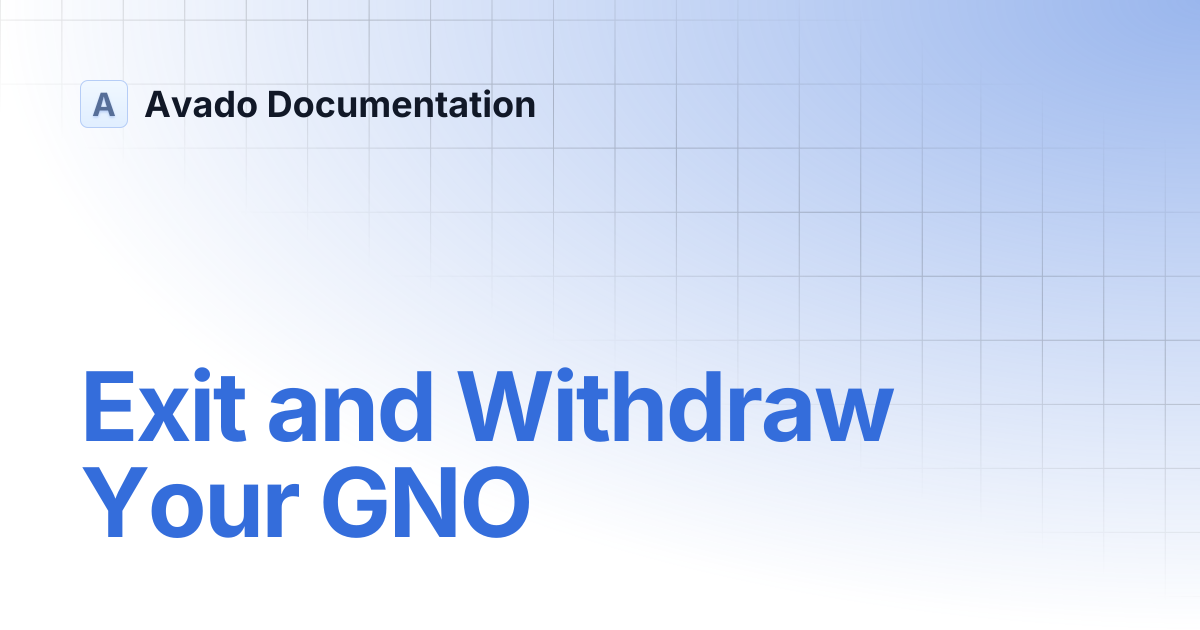 Exit from a Gnosis Validator | Avado Documentation